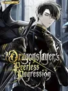 A Dragonslayer’s Peerless Regression chapitre 4 image de couverture