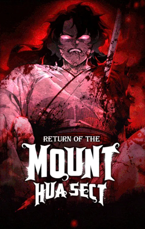 Image de couverture de la nouvelle sortie : Return of the Mount Hua Sect