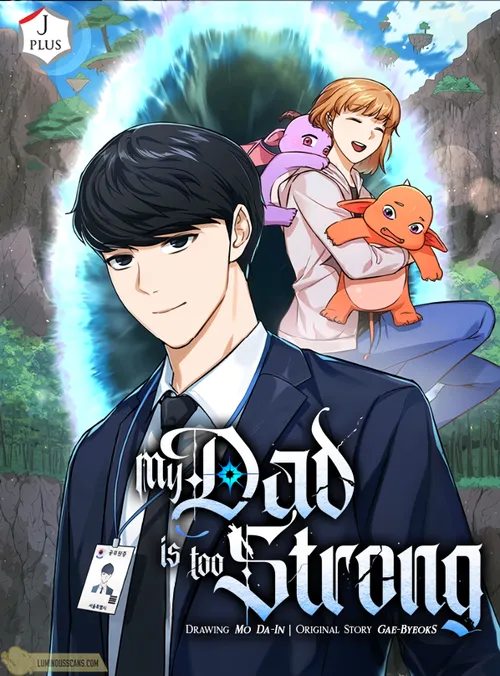 Image de couverture de la nouvelle sortie : My Dad Is Too Strong